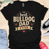The best bulldog dad ever - V2 - Happy Vintage T-Shirt